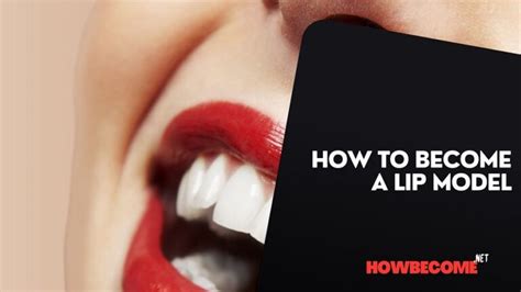 lip model salary|How to Become a Lip Model .